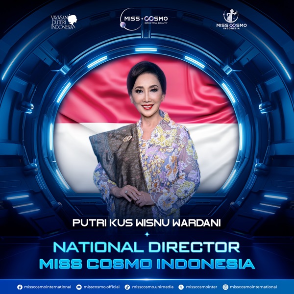 Bà Putri Kus Wisnu Wardani - Giám đốc Quốc Gia Miss Cosmo Indonesia